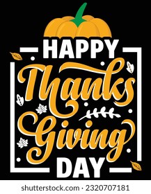 HAPPY THANKSGIVING DAY T SHIRT DESIGN
