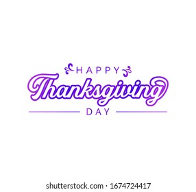 Happy thanksgiving day text word Hand drawn Lettering card. Modern brush calligraphy Vector illustration