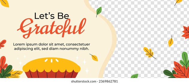 Happy Thanksgiving Day. thanks giving celebration. Happy Thanksgiving background. November 23. Cartoon Vector Illustration for Poster, Banner, Greeting Card, Flyer, Invitation Card, Cover, Template.