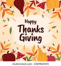 Happy Thanksgiving Day. thanks giving celebration. Happy Thanksgiving background. November 23. Cartoon Vector Illustration for Poster, Banner, Greeting Card, Flyer, Invitation Card, Cover, Template.