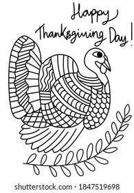 Happy thanksgiving day turkey bird coloring page stock vector illustration. Funny black outline alive turkey bird, branch and greeting isolated on white. Vertical printable illustration for coloring