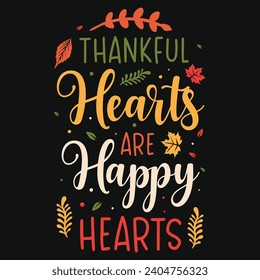 Happy Thanksgiving day or happy turkey day or happy leg day typography tshirt design