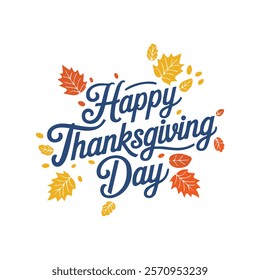 Happy Thanksgiving Day Typography Poster Vector Design on White Background.