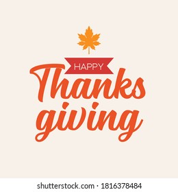 Happy Thanksgiving Day Typography. Vector illustration for greeting cards 