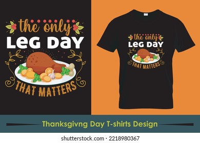 Feliz Día de Acción de Gracias diseño vectorial de tipografía, Camisas de acción de gracias sólo camiseta de acción de gracias, camiseta con letras de Acción de Gracias, camiseta para imprimir
