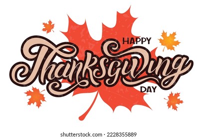 Happy Thanksgiving Day typography vector design for greeting cards and poster on a textural background design template celebration.Happy Thanksgiving lettering.