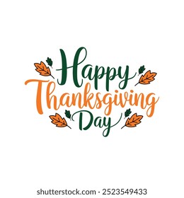 Happy Thanksgiving day typography vector design with white background
