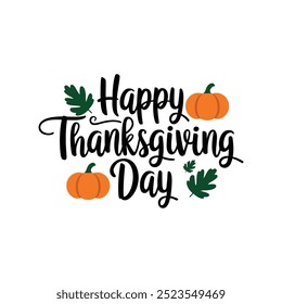 Happy Thanksgiving day typography vector design with white background