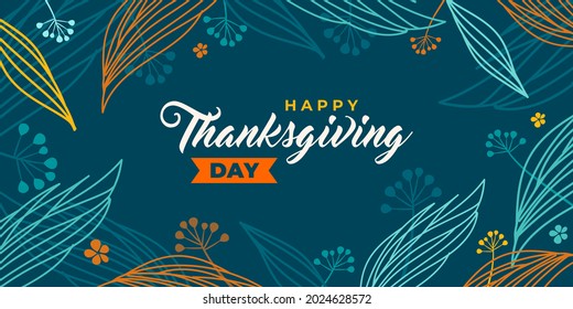 Happy thanksgiving day. Vector banner, greeting card with text Happy thanksgiving day for social media. Vignette, frame with autumn leaves and berries. Orange leaves of oak, ash on green background.