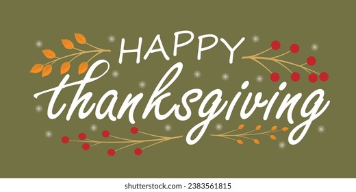 Happy thanksgiving day. Vector banner, greeting card with text Happy thanksgiving day