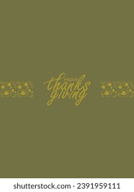 Happy thanksgiving day. Vector banner, greeting card with text Happy thanksgiving day