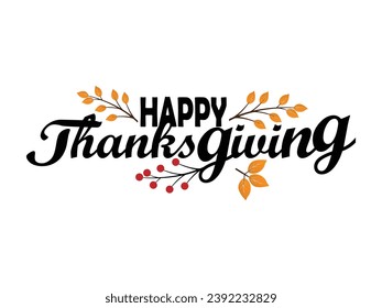 Happy thanksgiving day. Vector banner, greeting card with text Happy thanksgiving day