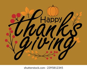 Happy thanksgiving day. Vector banner, greeting card with text Happy thanksgiving day