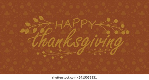 Happy thanksgiving day. Vector banner, greeting card with text Happy thanksgiving day