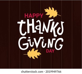 Happy Thanksgiving Day Vector Greeting Card. Autumn Harvest symbols. Fall collection. Hand drawn lettering.
