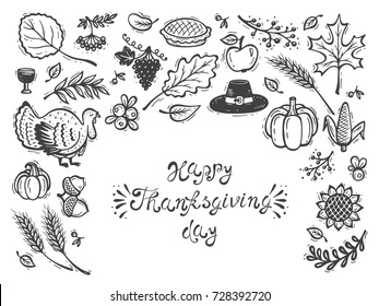 Happy Thanksgiving Day  Vector Greeting Card. Autumn Harvest symbols. Fall collection. Doodle Turkey Bird, Berries, Fruit, Vegetables, Leaves, Ears Of Wheat, Thanksgiving Hat and Pumpkin pie