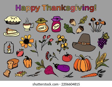 Happy Thanksgiving Day vector illustration collection in sketch hand drawn style. Thanksgiving dinner clip art, traditional hat, candle. Berries, pumpkin, honey, mushrooms. Harvest food. Grape, bread