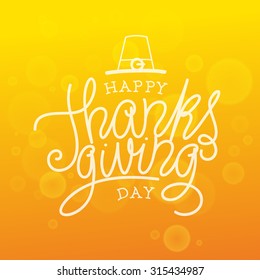 Happy Thanksgiving Day. Vector Illustration with Hand Lettered Text  with orange background.