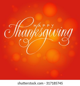 Happy Thanksgiving Day. Vector Illustration with Hand Lettered Text  with red background.