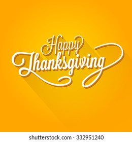 Happy Thanksgiving Day Vector Illustration. White Text with Shadows on an Orange Background.