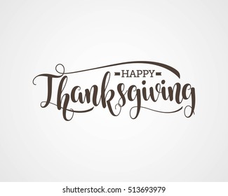 Happy Thanksgiving Day Vector Illustration. Hand Lettered Text on a Background.