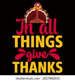 Happy Thanksgiving Day vector  t-shirt design that are perfect for coffee mug, poster, cards, pillow cover, sticker, Canvas design, and Musk design.