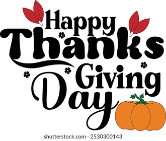 happy thanksgiving day  vector t-shirt design