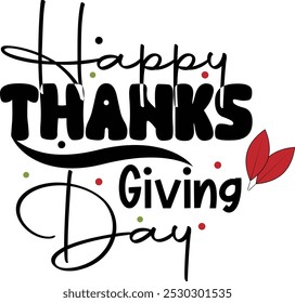 happy thanksgiving day  vector t-shirt design