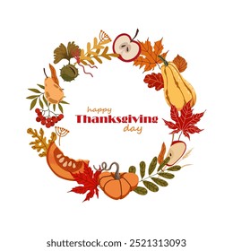 Happy Thanksgiving Day Wreath of autumn leaves with pumpkins, pears, chestnuts, berries, apples. Isolated vector round border frame with Lettering.