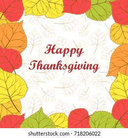 Happy Thanksgiving Day.Frame with bright autumn leaves on a light background. Greeting card, banner, flyer. Vector illustration. Hand drawn. 