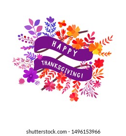 Happy Thanksgiving dayribbon with autumn leaf. Autumnal greeting card, flyer, banner, poster template. Hand drawn flowers and leaf.