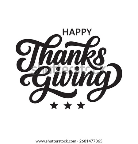 "Happy Thanksgiving" in elegant black script with three stars below.