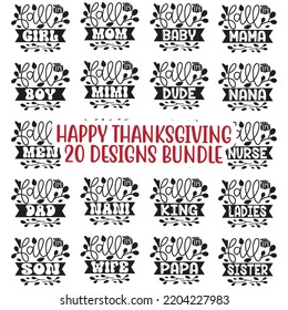 Happy Thanksgiving, Happy Fall T shirt and SVG design bundle. autumn thanksgiving bundle, hello fall pumpkin designs. Thanksgiving Quotes t shirt Design, Vector EPS Editable Files Bundle.