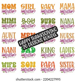 Happy Thanksgiving, Happy Fall T shirt and SVG design bundle. autumn thanksgiving bundle, hello fall pumpkin designs. Thanksgiving Quotes t shirt Design, Vector EPS Editable Files Bundle.