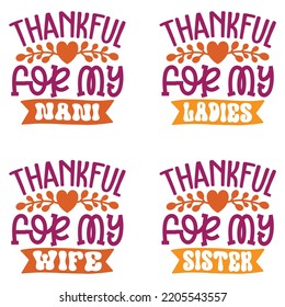 Happy Thanksgiving, Happy Fall T shirt and SVG design bundle. autumn thanksgiving bundle, hello fall pumpkin designs. Thanksgiving Quotes t shirt Design, Vector EPS Editable Files Bundle.