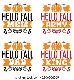 Happy Thanksgiving, Happy Fall T shirt and SVG design bundle. autumn thanksgiving bundle, hello fall pumpkin designs. Thanksgiving Quotes t shirt Design, Vector EPS Editable Files Bundle.