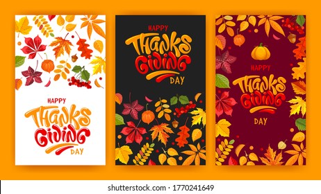 Happy Thanksgiving festive typography backgrounds set. Layouts with autumn leaves, calligraphy lettering, place for text. Celebration design for sale, banner, greeting cards, poster, etc. Vector. 