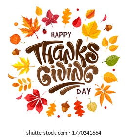 Happy Thanksgiving festive typography lettering with autumn leaves, acorns and physalis. Celebration text for greeting cards, poster, any holiday designs. Round composition. Vector illustration. 