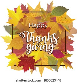 Happy thanksgiving frame with autumn leaves