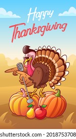 Happy thanksgiving. Greeting card. Cool singing cartoon turkey in sunglasses with microphone standing on the pumpkins. Vegetables and fruits. Background with autumn landscape. Comic poster