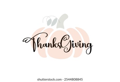 Happy Thanksgiving Greeting Card Design With Pumpkin and Leaves, Conveying Warm Holiday Wishes. Ideal For Seasonal Greetings, Festive Decor, And Thanksgiving Celebrations.