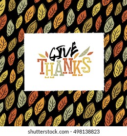 Happy Thanksgiving greeting card design. Logo and fallen leaves.  For autumn and thanksgiving greeting cards designs.