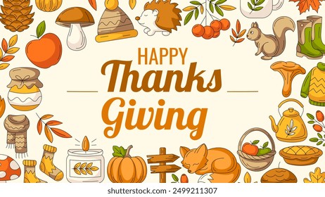 Happy Thanksgiving greeting card, horizontal banner with autumn elements frame. Cozy fall vector illustration for holiday, celebration, poster, postcard or traditional festival, party, invitation