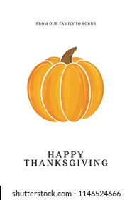 Happy Thanksgiving Greeting Card, Orange Pumpkin Icon, Fall Autumn Harvest, Holiday Card Vector Illustration Background
