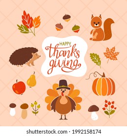 Happy Thanksgiving greeting card. set of autumn elements. hedgehog, squirrel, pumpkin, turkey in a hat, maple leaf, mushrooms, apples, pears. hand lettering Happy thanksgiving. vector illustration