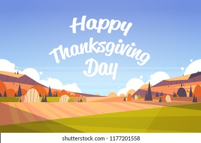 happy thanksgiving greeting card text lettering autumn fall landscape fields background festival lettering poster horizontal flat vector illustration