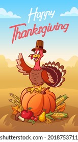 Happy thanksgiving. Greeting card. Happy turkey in pilgrim hat standing on the pumpkin. Vegetables and fruits. Vector illustration. Comic poster.