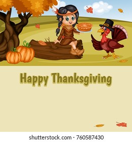 Happy Thanksgiving Greeting Card. Vector Illustration. Native American Indian Girl with Pumpkin Pie and Turkey with Pilgrim Hat