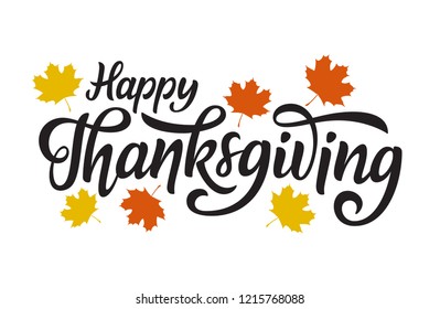 Happy Thanksgiving greeting. Hand drawn lettering. Isolated on white