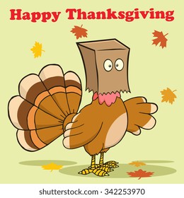 Happy Thanksgiving Greeting With Turkey Bird Hiding Under A Bag. Vector Illustration Greeting Card